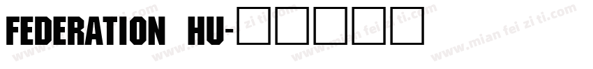 Federation Hu字体转换